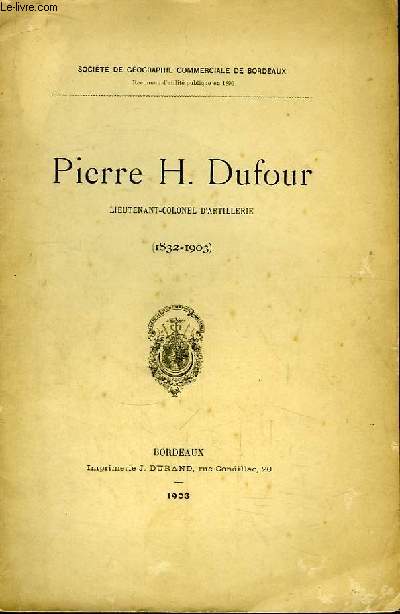 Pierre H. Dufour, Lieutenant-Colonel d'Artillerie (1832 - 1903)