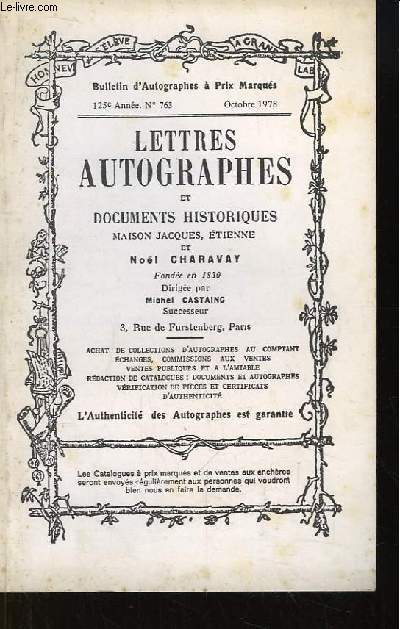 Bulletin d'Autographes  Prix Marqus N763, 125e anne. Catalogue de Lettres Autographes et Documents Historiques.