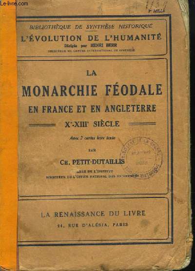 La Monarchie Fodale en France et en Angleterre, Xe - XIIIe sicle