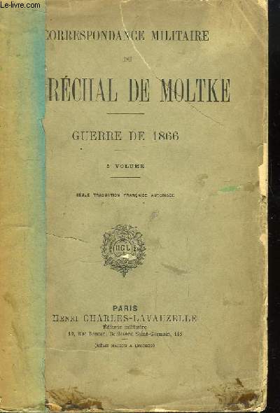 Correspondance militaire du Marchal de Moltke. Guerre de 1864. 5e volume.