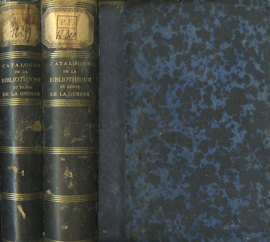 Catalogue de la Bibliothque de Dpot de la Guerre. En 2 volumes.