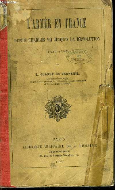 L'Arme en France, depuis Charles VII jusqu' la Rvolution (1439 - 1789)