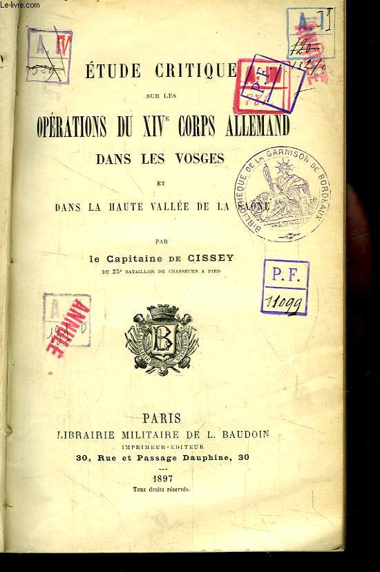 Etude critique sur les Oprations du XIVe Corps Allemand dans les Vosges et dans la Haute Valle de la Sane