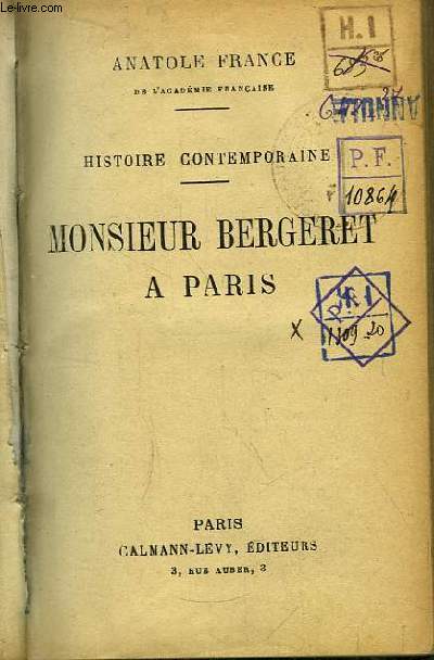 Monsieur Bergeret  Paris. Histoire Contemporaine.
