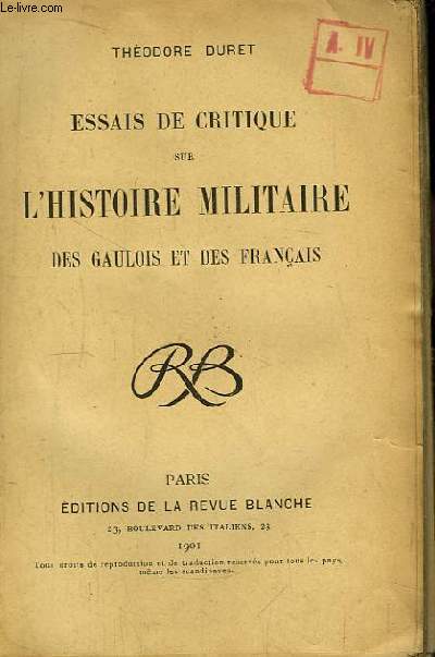 Essais de Critique sur l'Histoire Militaire des Gaulois et des Franais.