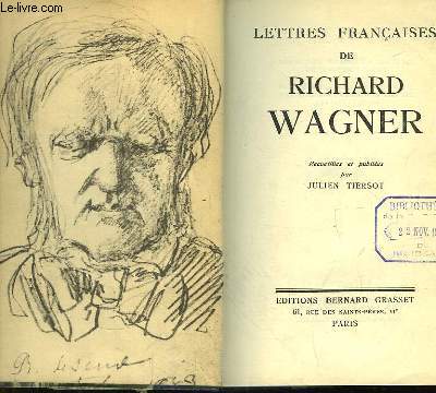 Lettres Franaises de Richard Wagner