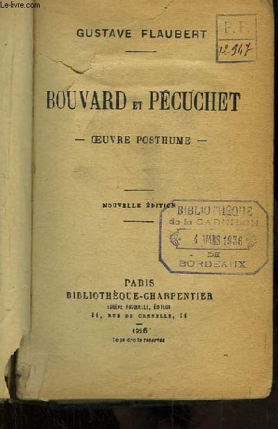 Bouvard et Pcuchet. Oeuvre Posthume.