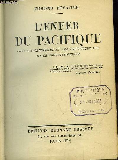 L'Enfer du Pacifique ches les Cannibales et les Chercheurs d'Or de la Nouvelle-Guine.