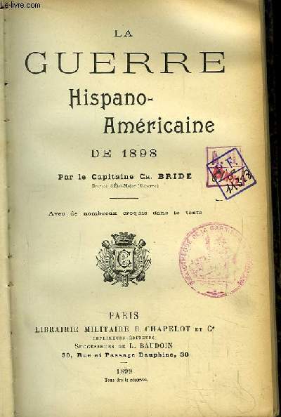 La Guerre Hispano-Amricaine de 1898