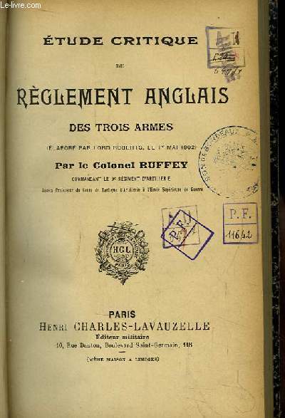 Etude Critique du rglement anglais des trois armes (labor par Lord Roberts, le 1er mai 1902)