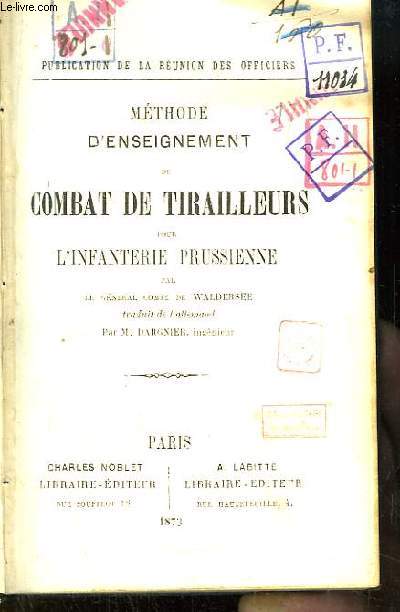 Mthode d'Enseignement du Combat de Tirailleurs pour l'Infanterie Prussienne.