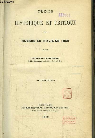 Prcis Historique et Critique de la Guerre en Italie en 1859
