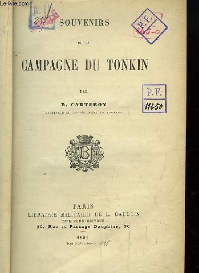 Souvenirs de la Campagne du Tonkin.