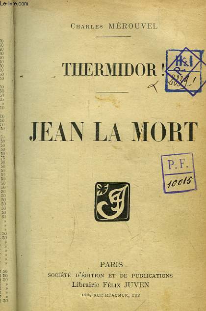 Thermidor ! Jean La Mort.