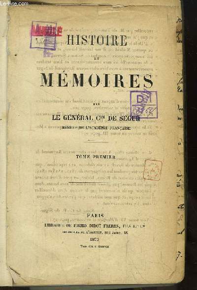Histoire et Mémoires. TOME 1