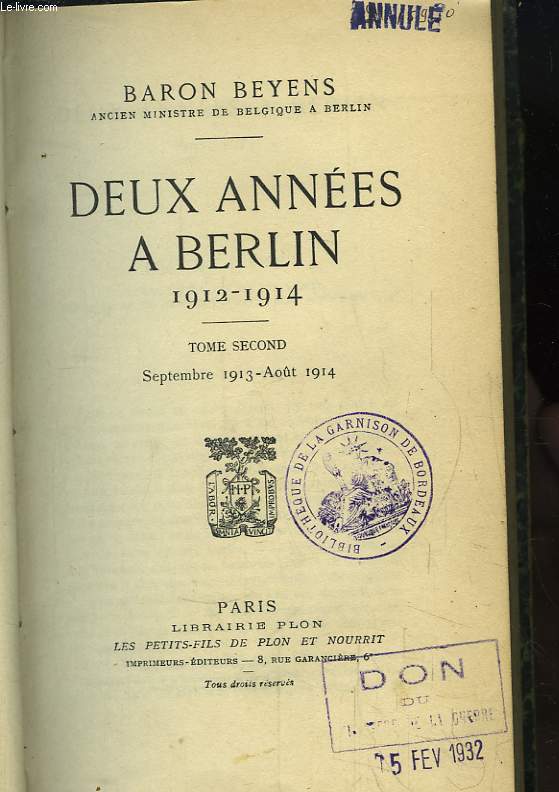Deux annes  Berlin 1912 - 1914. TOME 2nd : Septembre 1913 - Aot 1914