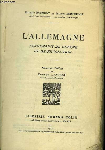 L'Allemagne. Lendemains de Guerre et de Rvolution.