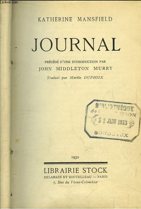 Journal. Prcd d'une introduction par John Middleton Murry