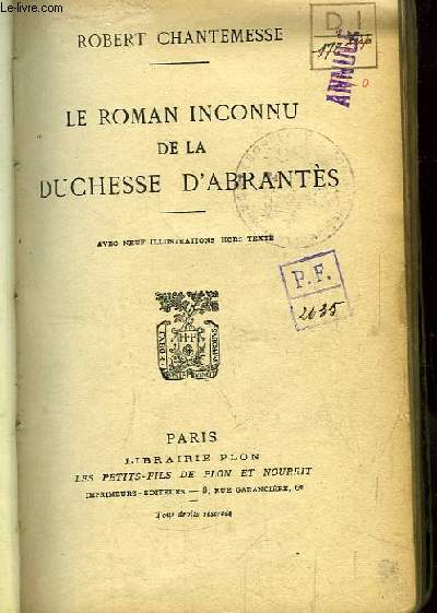 Le Roman Inconnu de la Duchesse d'Abrants.