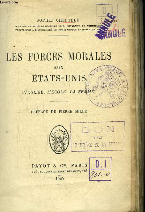 Les forces morales aux Etats-Unis (l'Eglise, l'Ecole, la Femme).