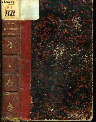 Journal du Marchal de Castellane 1804 - 1862. TOME V : 1853 -1862