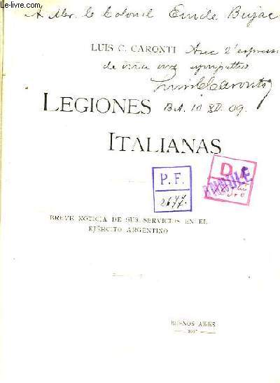 Legiones Italianas. Breve noticia de sus servicios en el ejercito argentino