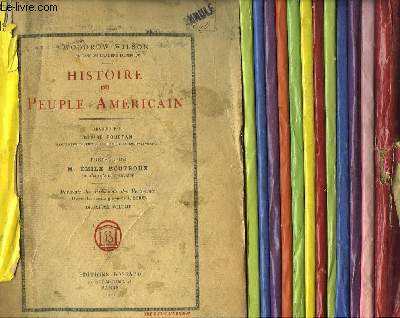 Histoire du Peuple Amricain. 2me VOLUME, EN 13 LIVRAISONS