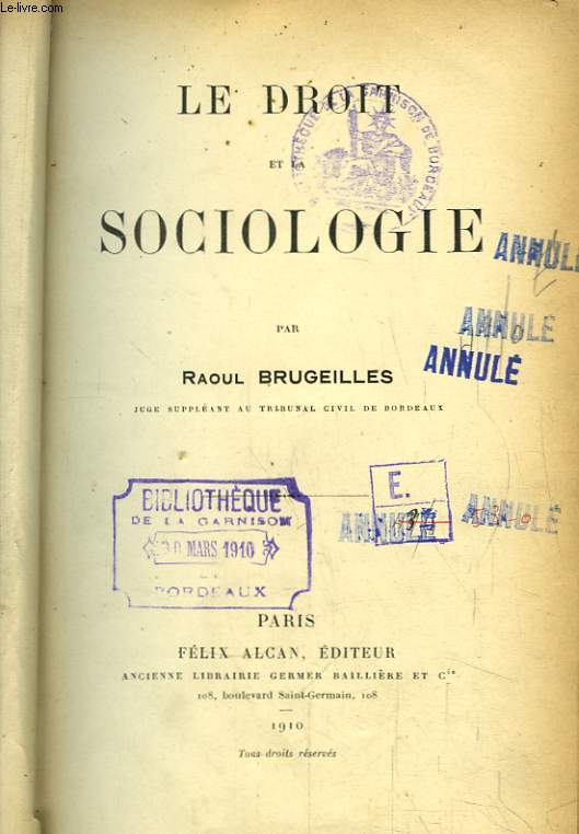 Le Droit et la Sociologie.
