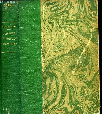 L'homme qui voulait tre Dieu. Roman traduit de l'anglais par A.G. Charpenteau.