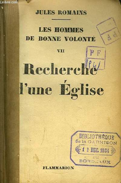 Les Hommes de Bonne Volont nVII : Recherche d'une Eglise.