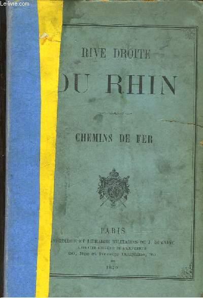 Rive Droite du Rhin. Chemins de Fer