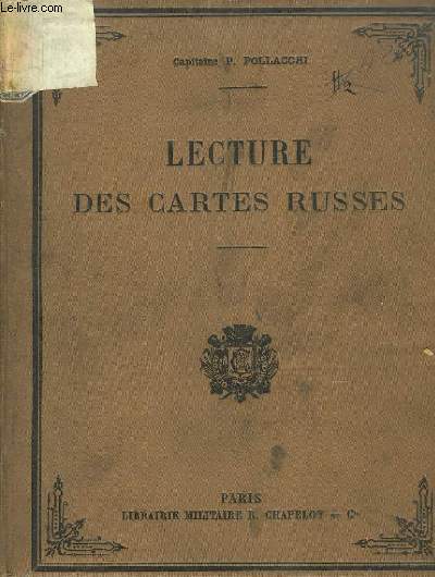 Lecture des Cartes Russes. Indications linguistiques, gographiques et topographiques.