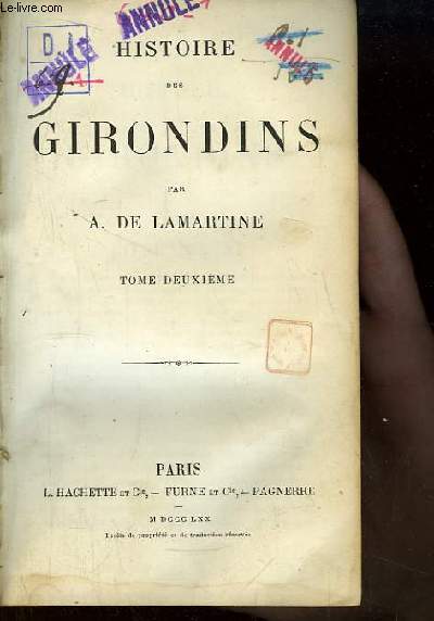 Histoire des Girondins. TOME 2