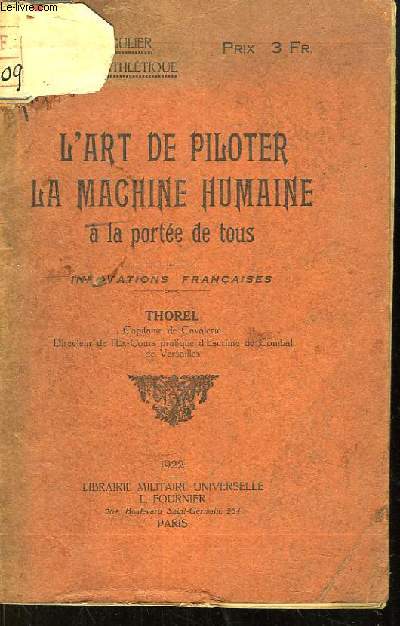 L'Art de Piloter la Machine Humaine  la porte de tous. Innovations franaises.