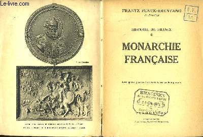 Histoire de France. TOME II : Monarchie Franaise.