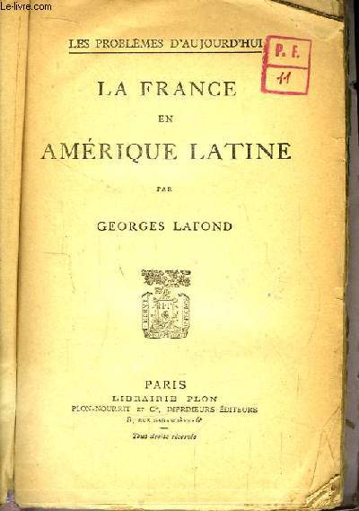 La France en Amrique Latine