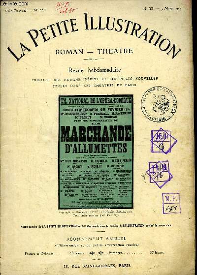 La Marchande d'Allumettes. Conte Lyrique en 3 actes.