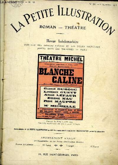 Blanche Câline. Pièce en 3 actes. - FRONDAIE Pierre - 1913 - Afbeelding 1 van 1