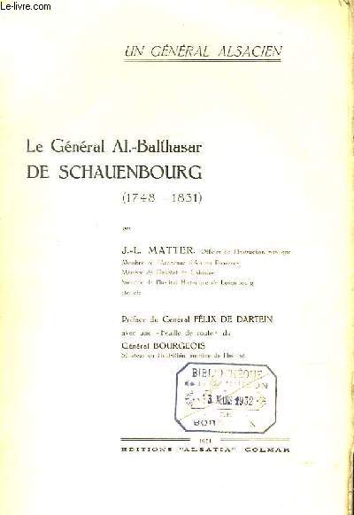 Le Gnral Al.-Balthasar de Schauenbourg (1748 - 1831). Un Gnral Alsatien.