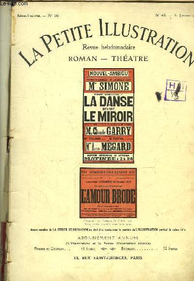 La Danse devant le Miroir (Pice en 3 actes). Suivi de l'Amour brode (pice en 3 actes)