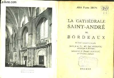 La Cathdrale Saint-Andr de Bordeaux.