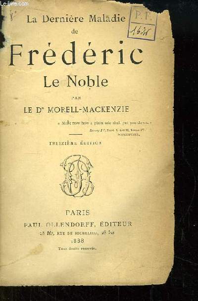 La dernire maladie de Frdric Le Noble