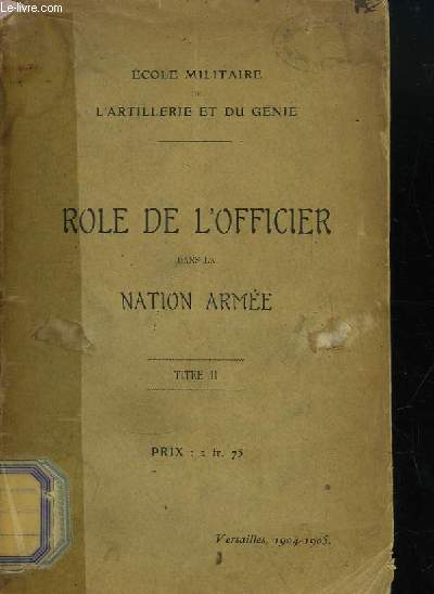 Rle de l'Officier dans la Nation Arme. TITRE II