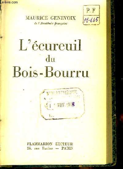 L'cureuil du Bois-Bourru.