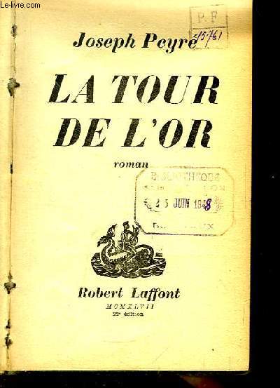 La Tour de l'Or. Roman