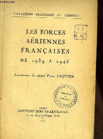 Les Forces Ariennes Franaises de 1939  1945