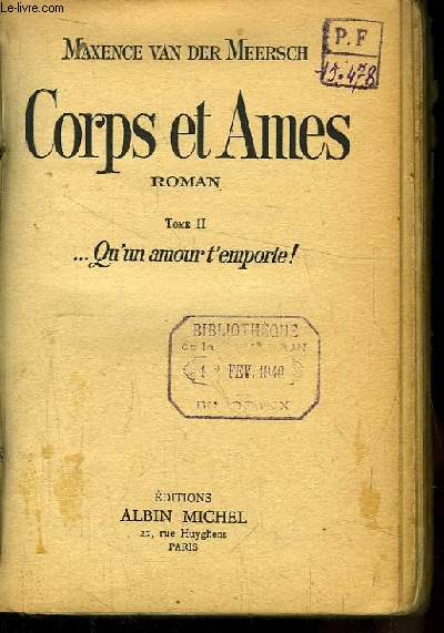 Corps et Ames. TOME II : ... Qu'un amour t'emporte !