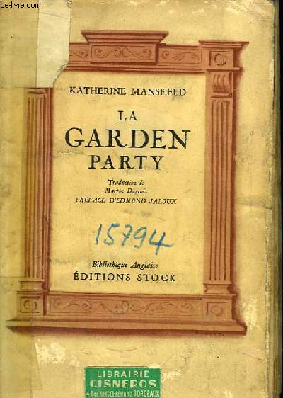La Garden Party et autres nouvelles.