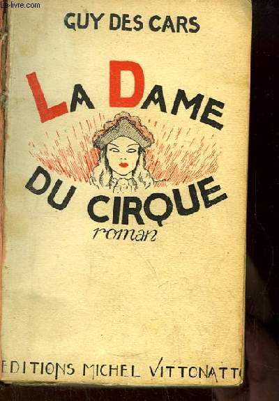 La Dame du Cirque. Roman