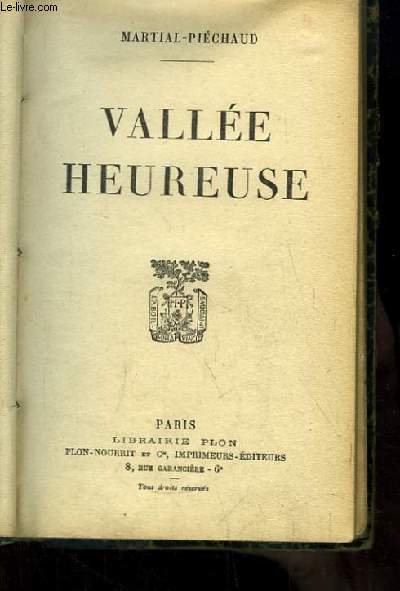 Valle Heureuse.